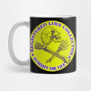 Jiu jitsu, Judo, grappling - limb collector - submit or die - bjj skull Mug